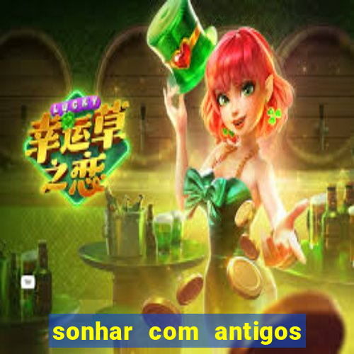 sonhar com antigos colegas de trabalho